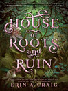 Cover image for House of Roots and Ruin
